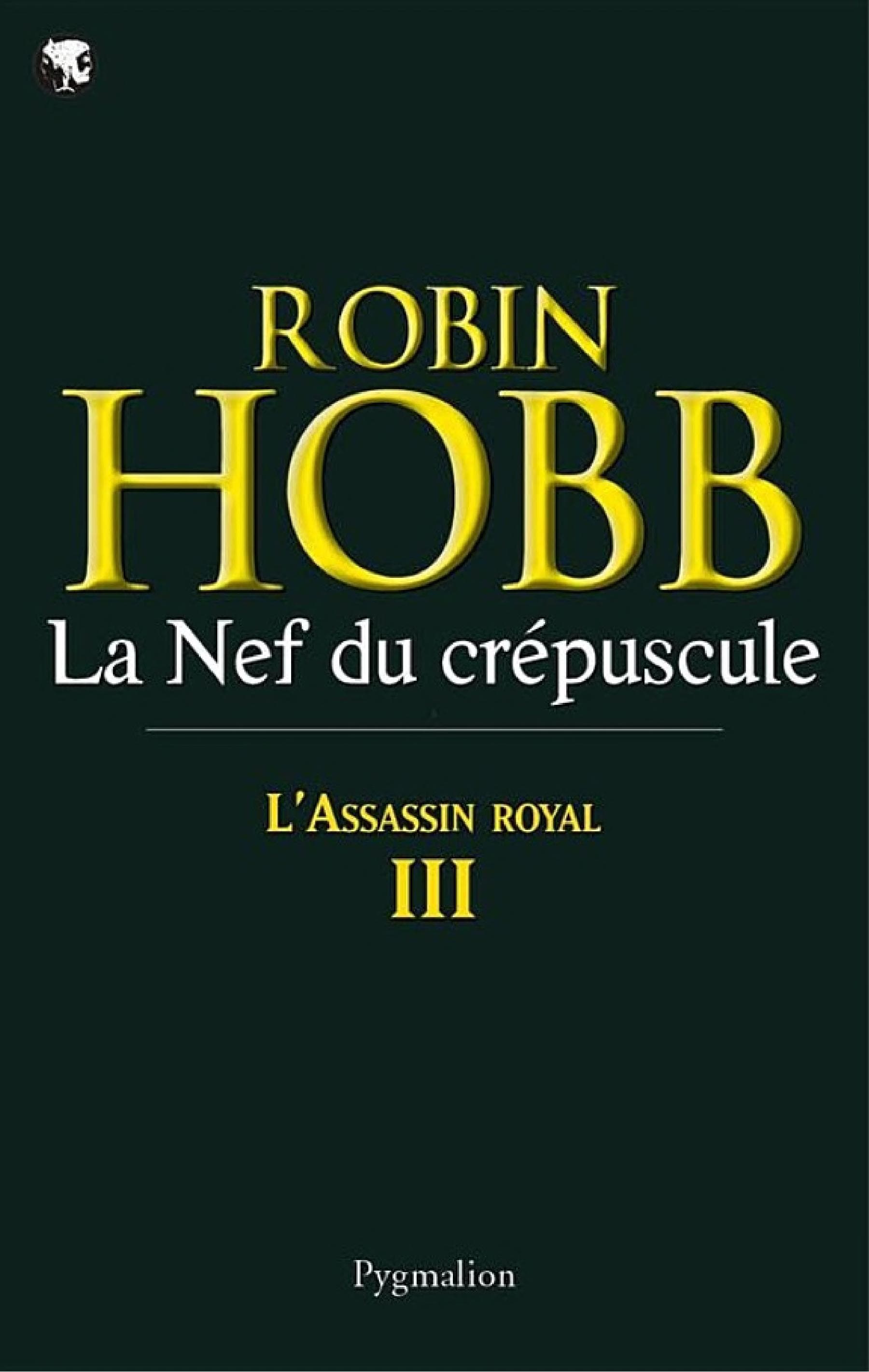 L'Assassin royal (Tome 3) - La Nef du crépuscule - Cover