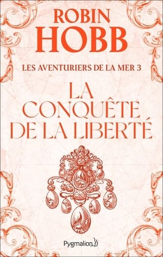 Les Aventuriers de la mer (Tome 3) - La conquête de la liberté - Cover