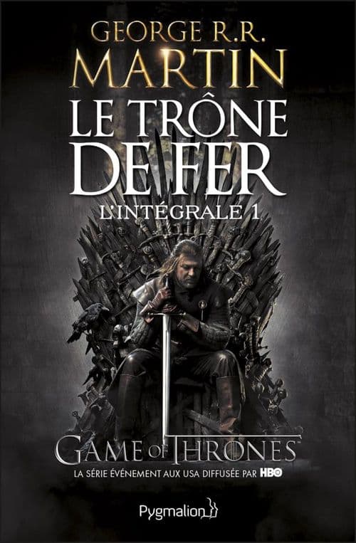 Le Trône de Fer - L'Intégrale 1 (Tomes 1 et 2) - Cover