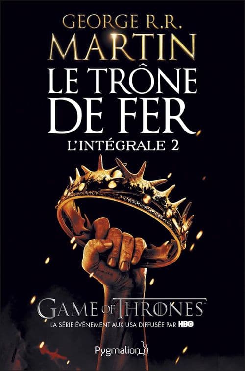 Le Trône de Fer - L'Intégrale 2 (Tomes 3 à 5) - Cover