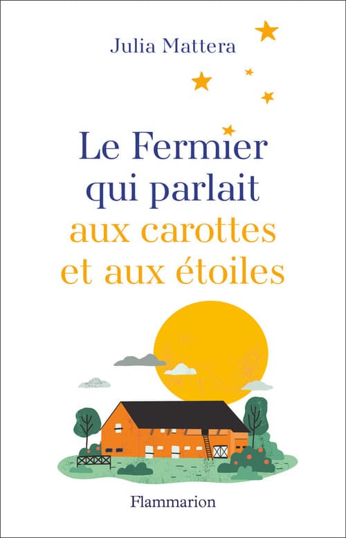 Le Fermier qui parlait aux carottes et aux étoiles - Cover