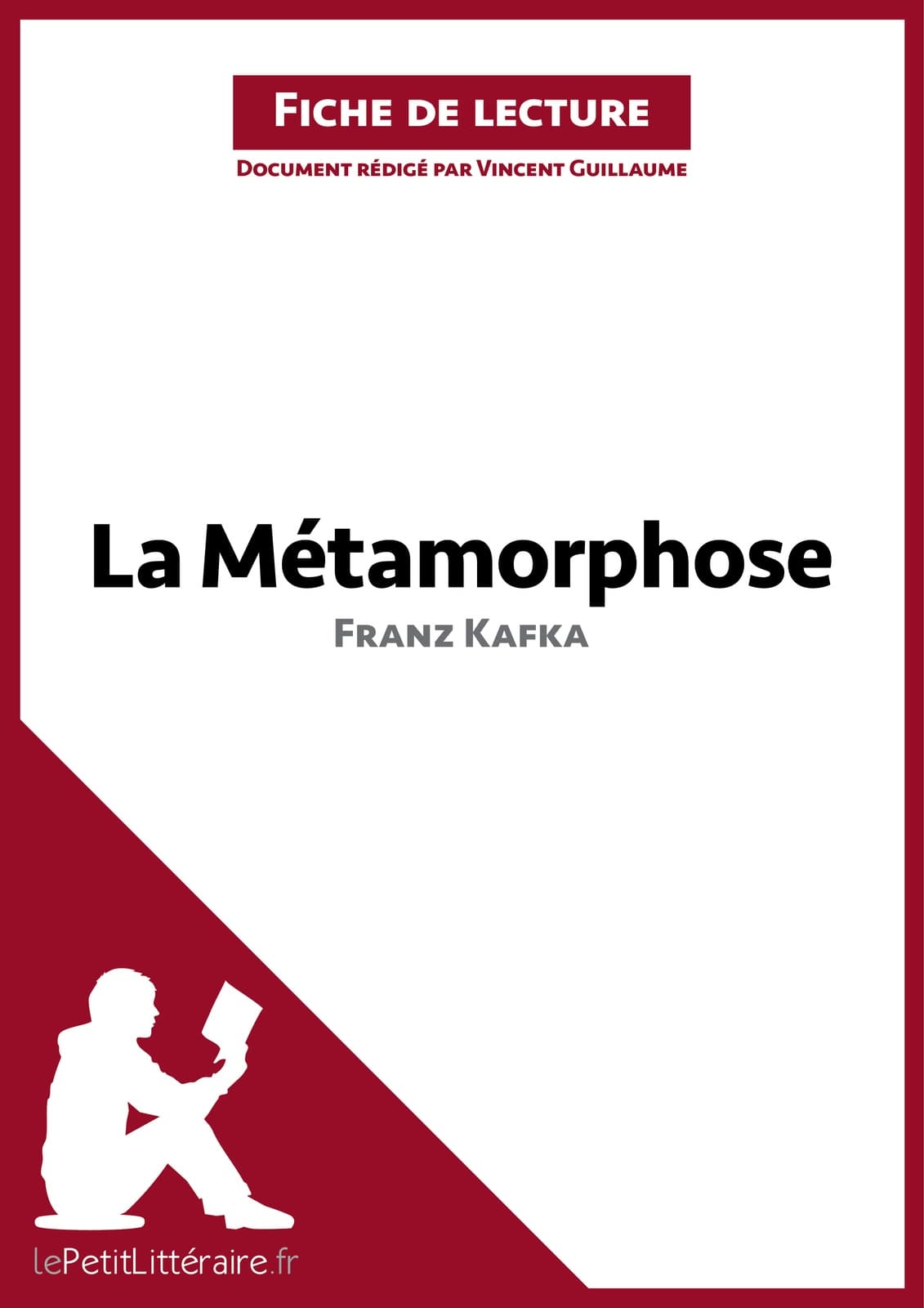 La Métamorphose de Franz Kafka (Analyse de l'oeuvre): Analyse complète et résumé détaillé de l'oeuvre (Fiche de lecture) (French Edition) - Cover