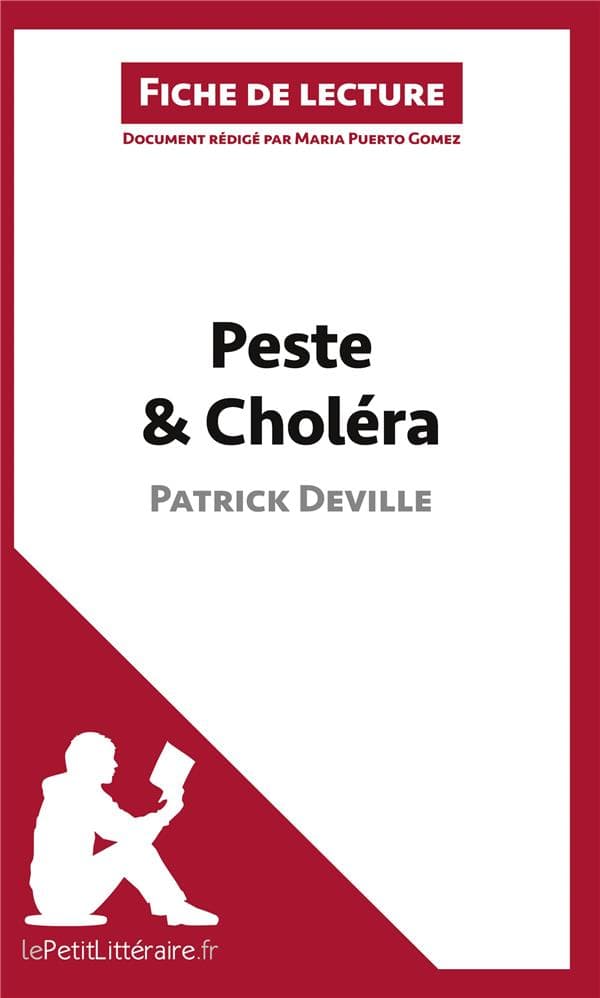 Peste et Choléra de Patrick Deville (Fiche de lecture) Analyse complète et résumé détaillé de l'oeuvre - Cover