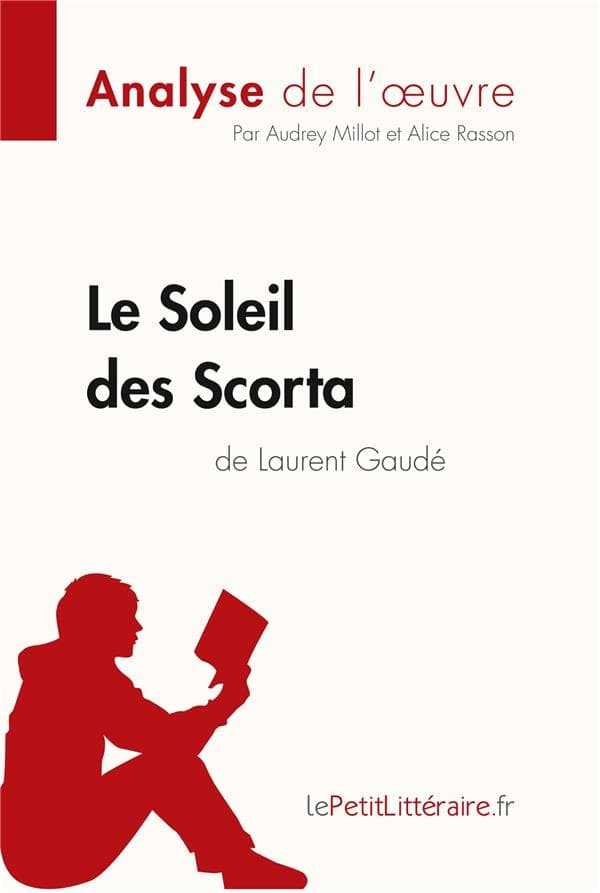 Le Soleil des Scorta de Laurent Gaudé (Analyse de l'oeuvre) - Cover