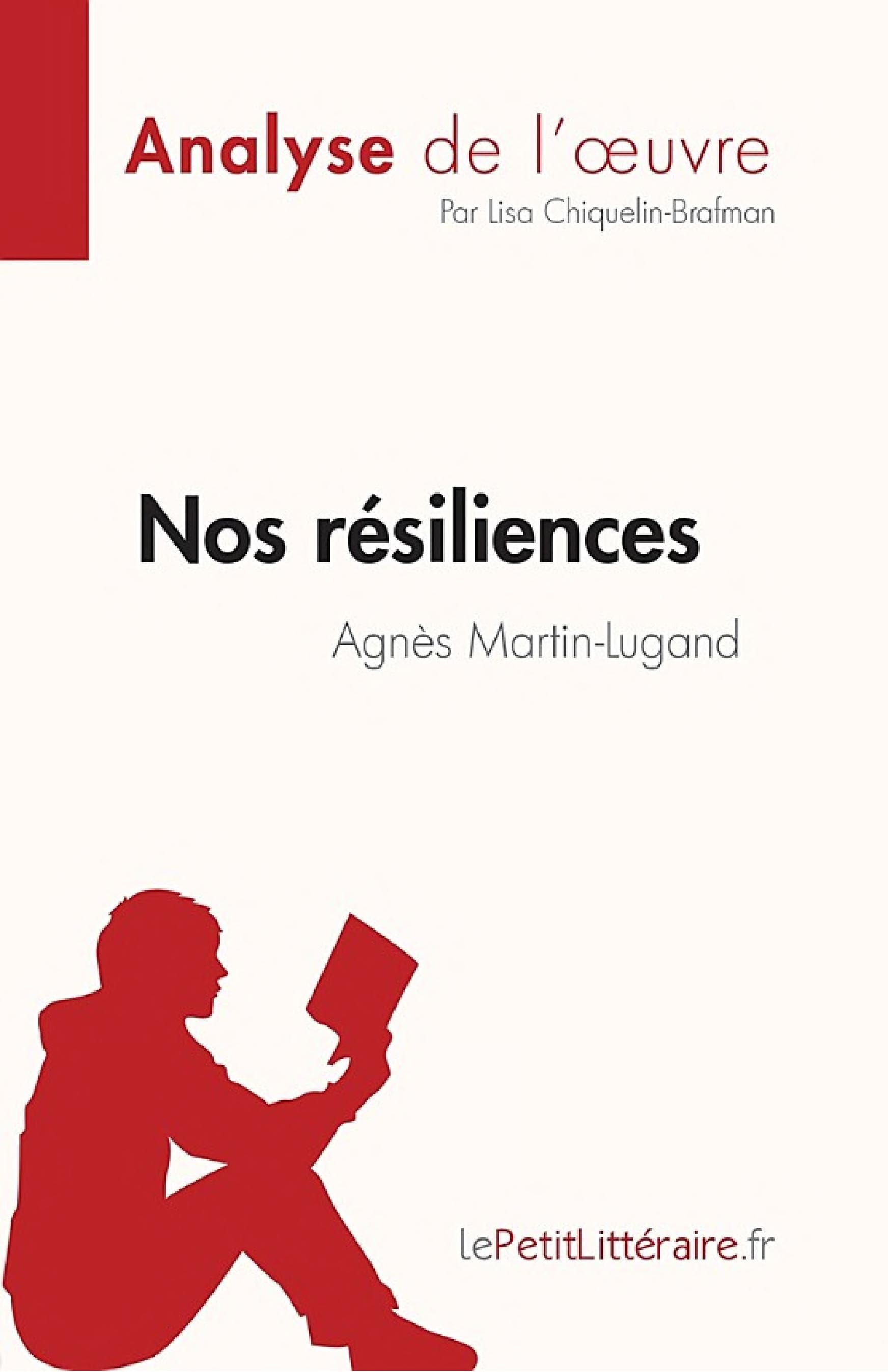 Nos résiliences d'Agnès Martin-Lugand (Analyse de l'œuvre) Résumé complet et analyse détaillée de l'oeuvre - Cover