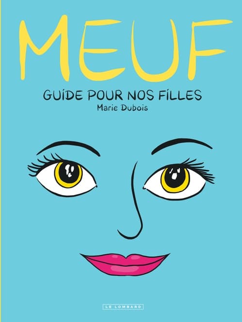 Meuf - Guide pour nos filles - Cover