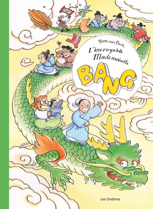 L'incroyable mademoiselle Bang ! - Cover