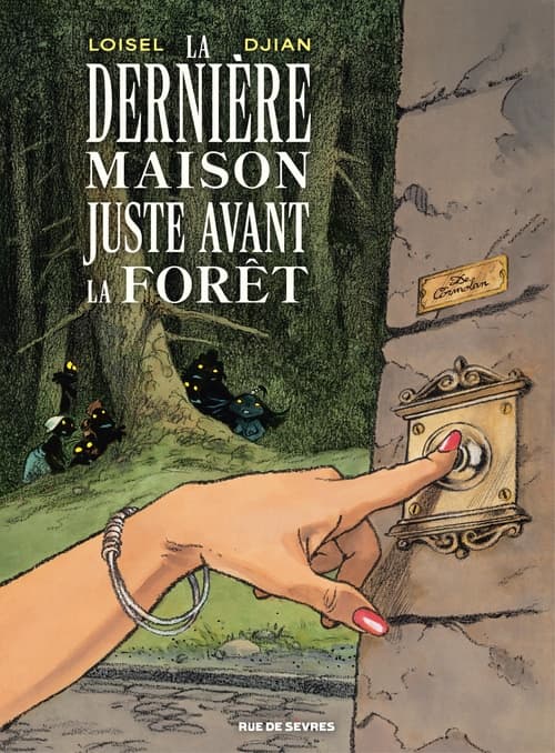 La Dernière Maison juste avant la forêt - Cover