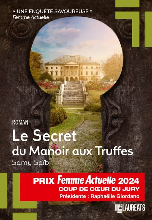 Le Secret du Manoir aux Truffes - Coup de Coeur du Jury Prix Femme Actuelle 2024 - Cover