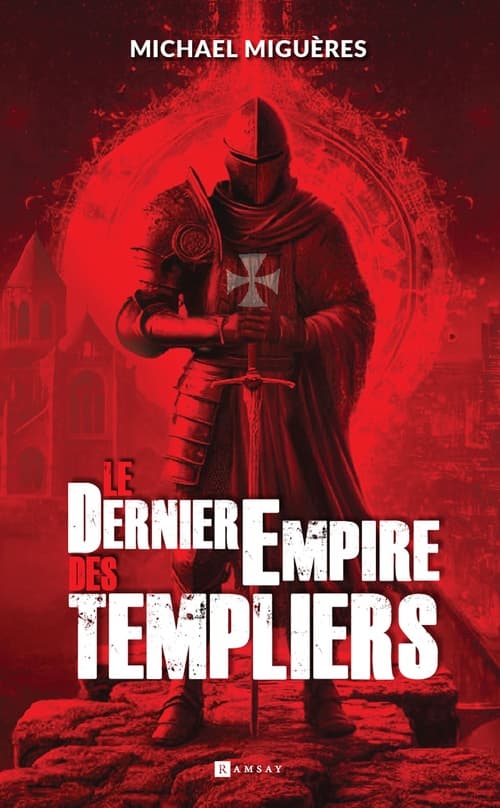 Le Dernier empire des Templiers - Cover