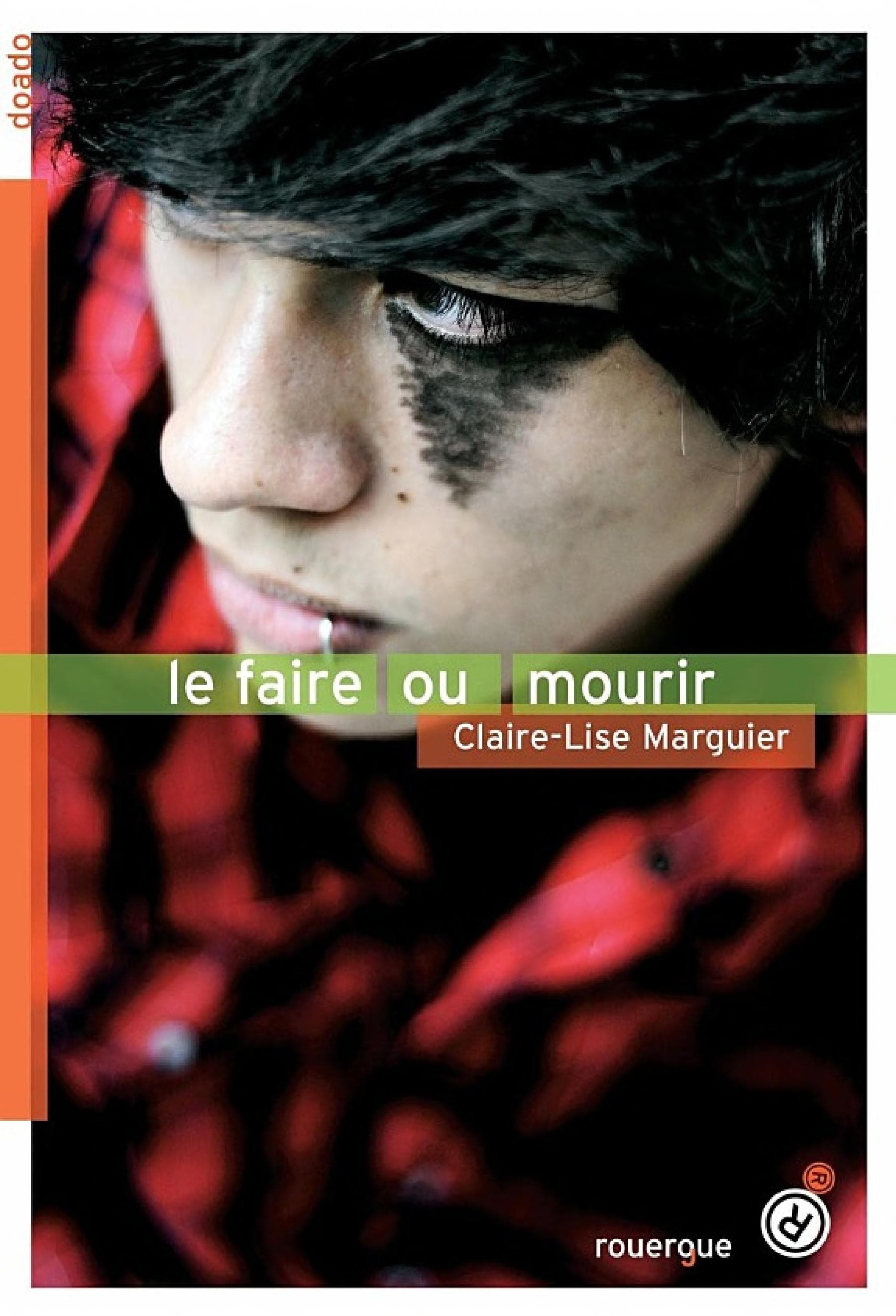 Le faire ou mourir - Cover