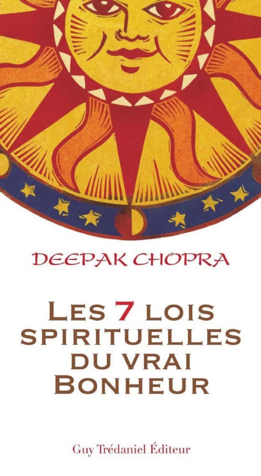Les 7 lois spirituelles du vrai bonheur - Cover