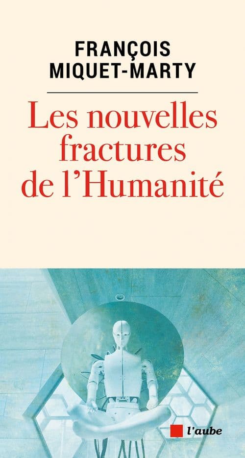 Les nouvelles fractures de l'humanité - Cover