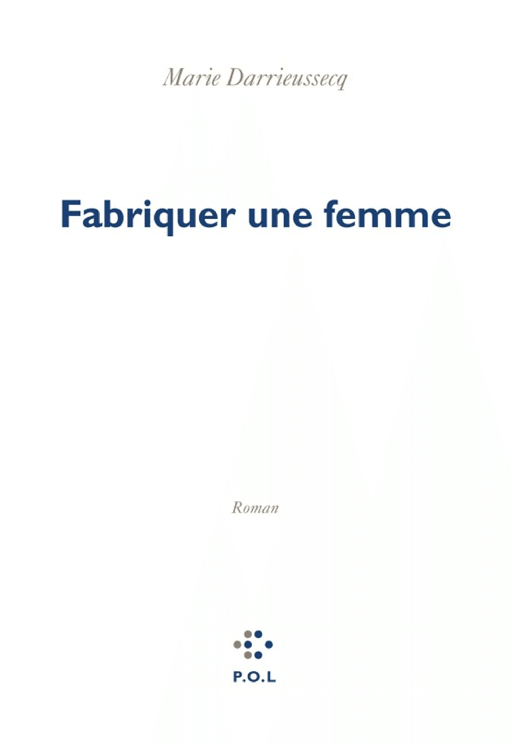 Fabriquer une femme