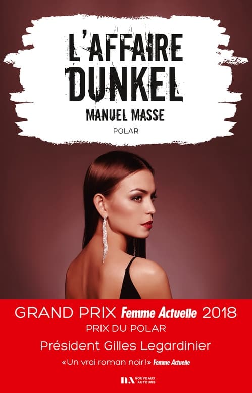 L'affaire Dunkel - Prix du Polar - Prix Femme Actuelle 2018 - Cover