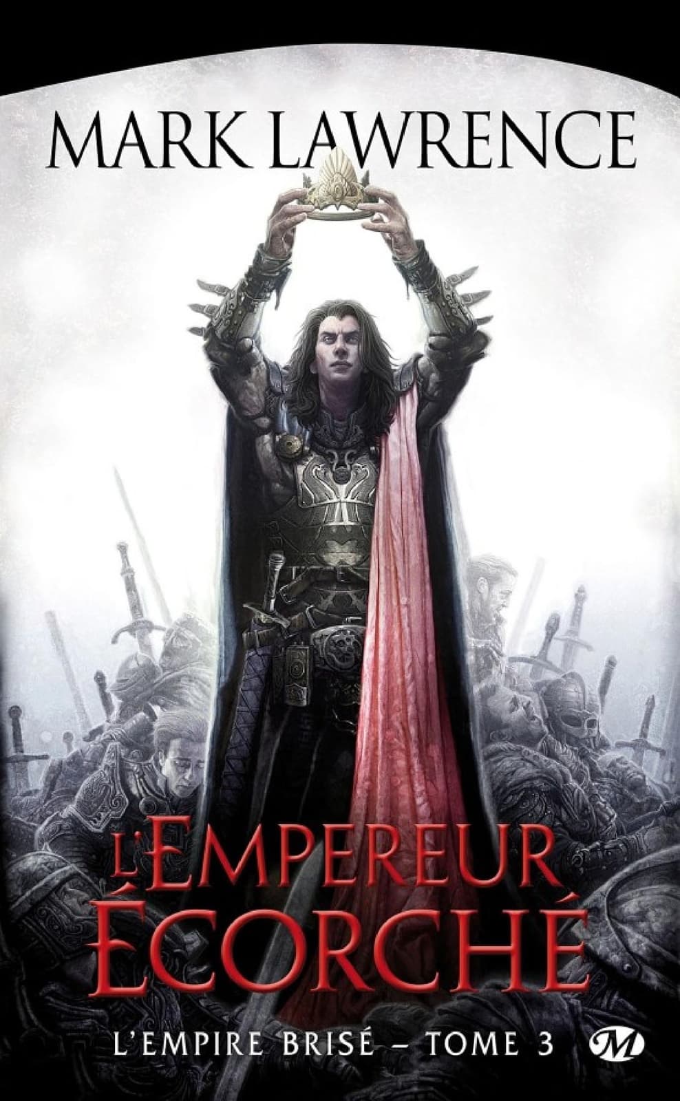 L'Empire brisé, T3 : L'Empereur Écorché