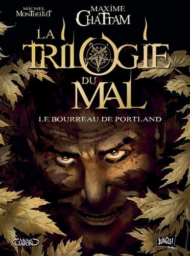 La Trilogie du Mal - Tome 1 - Le bourreau de Portland (French Edition)