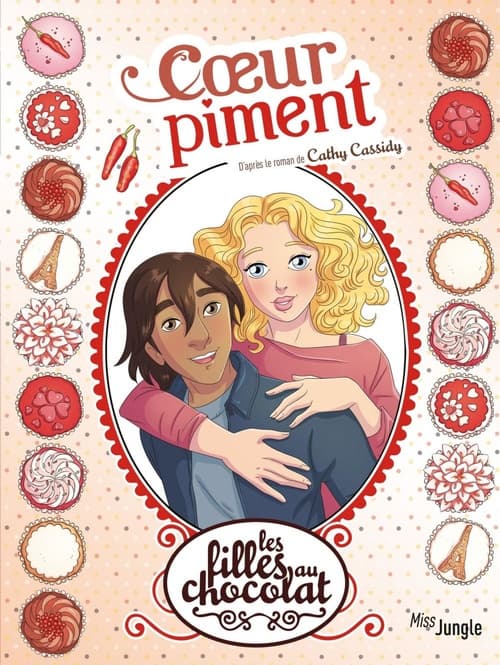 Les filles au chocolat - Tome 10 - Cœur Piment - Cover