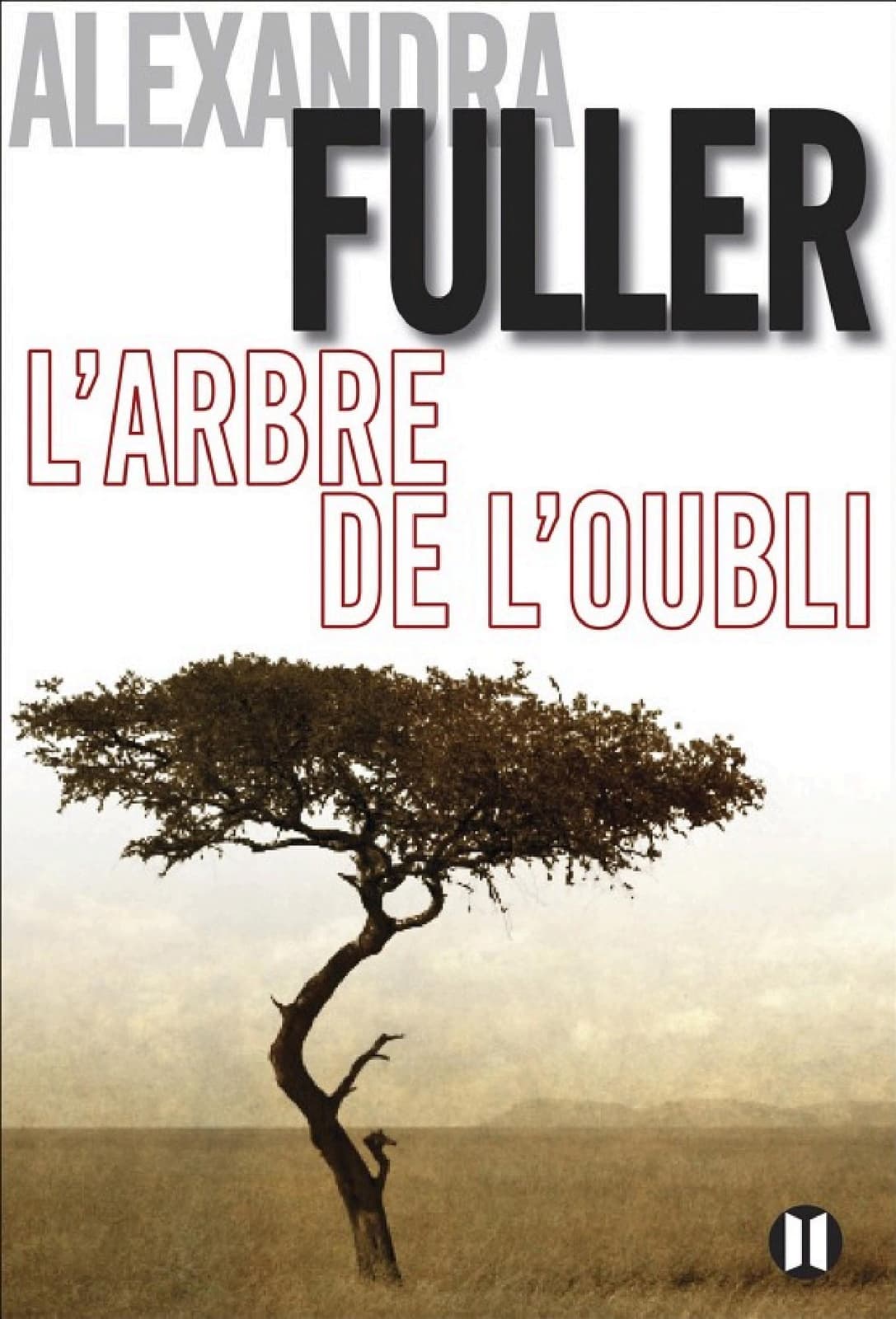 L'arbre de l'oubli (Editions des Deux Terres) - Cover