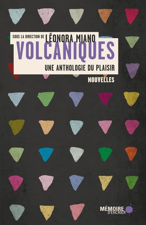 Volcaniques: Une anthologie du plaisir (French Edition)