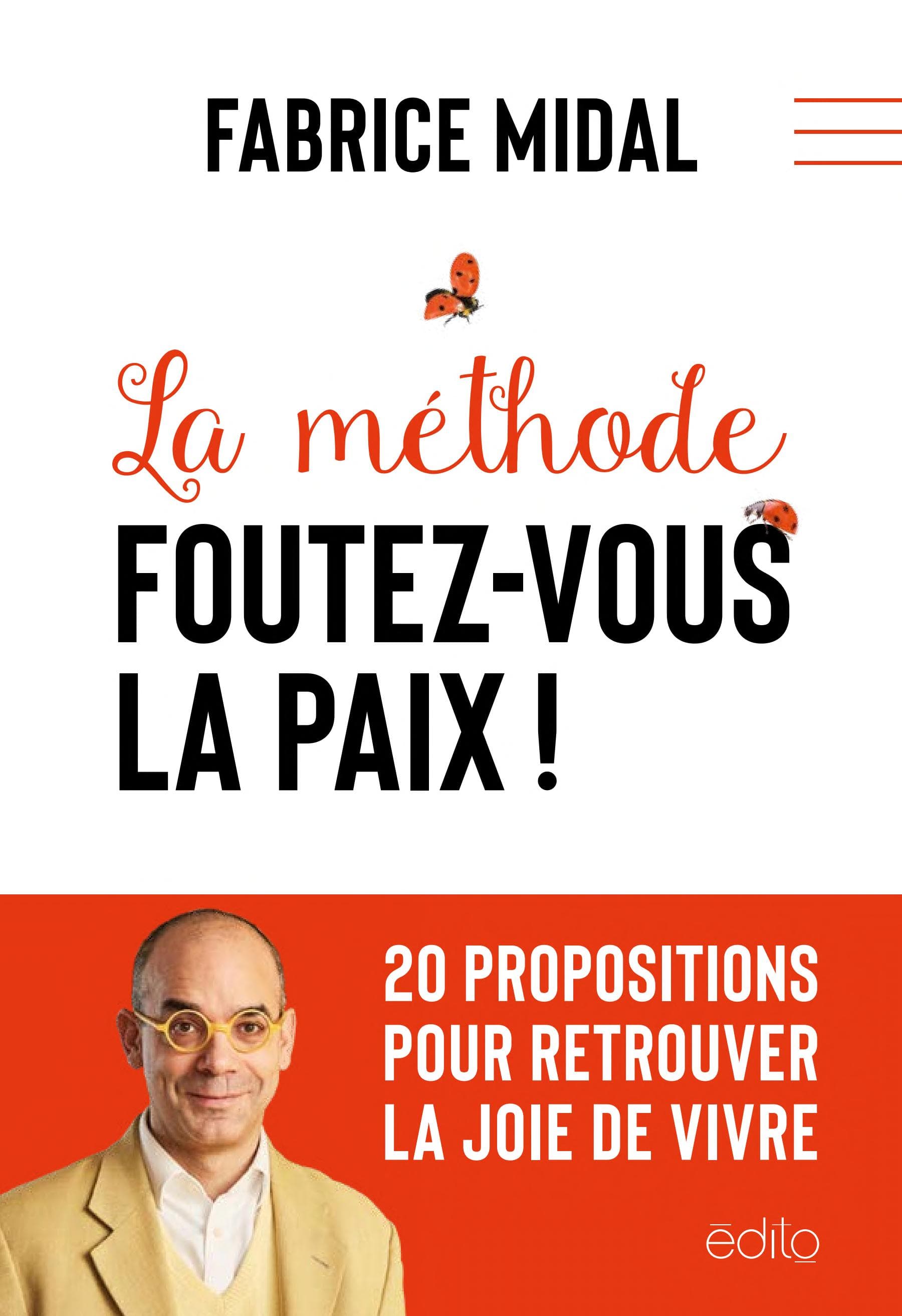 Méthode Foutez-vous la paix ! (La) - Cover