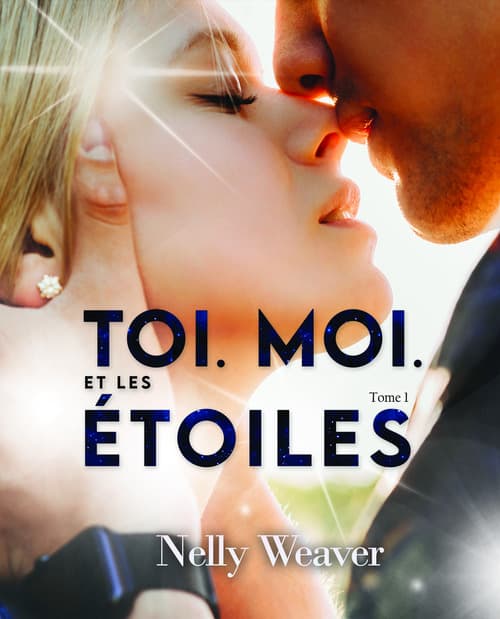 Toi. Moi. Et les étoiles T1 - Cover