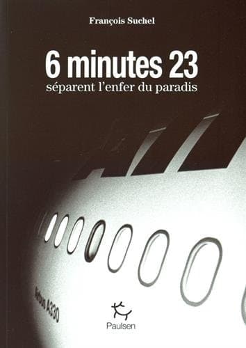 6 minutes 23 secondes séparent l'enfer du paradis - Cover