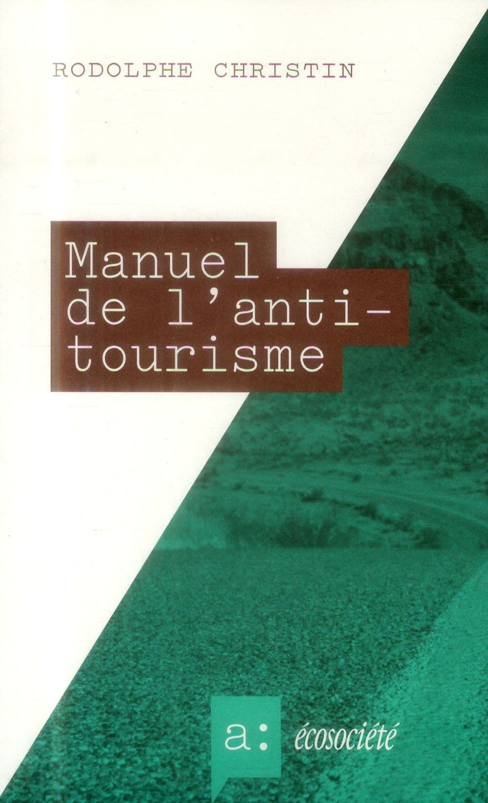 Manuel de l'antitourisme - Cover