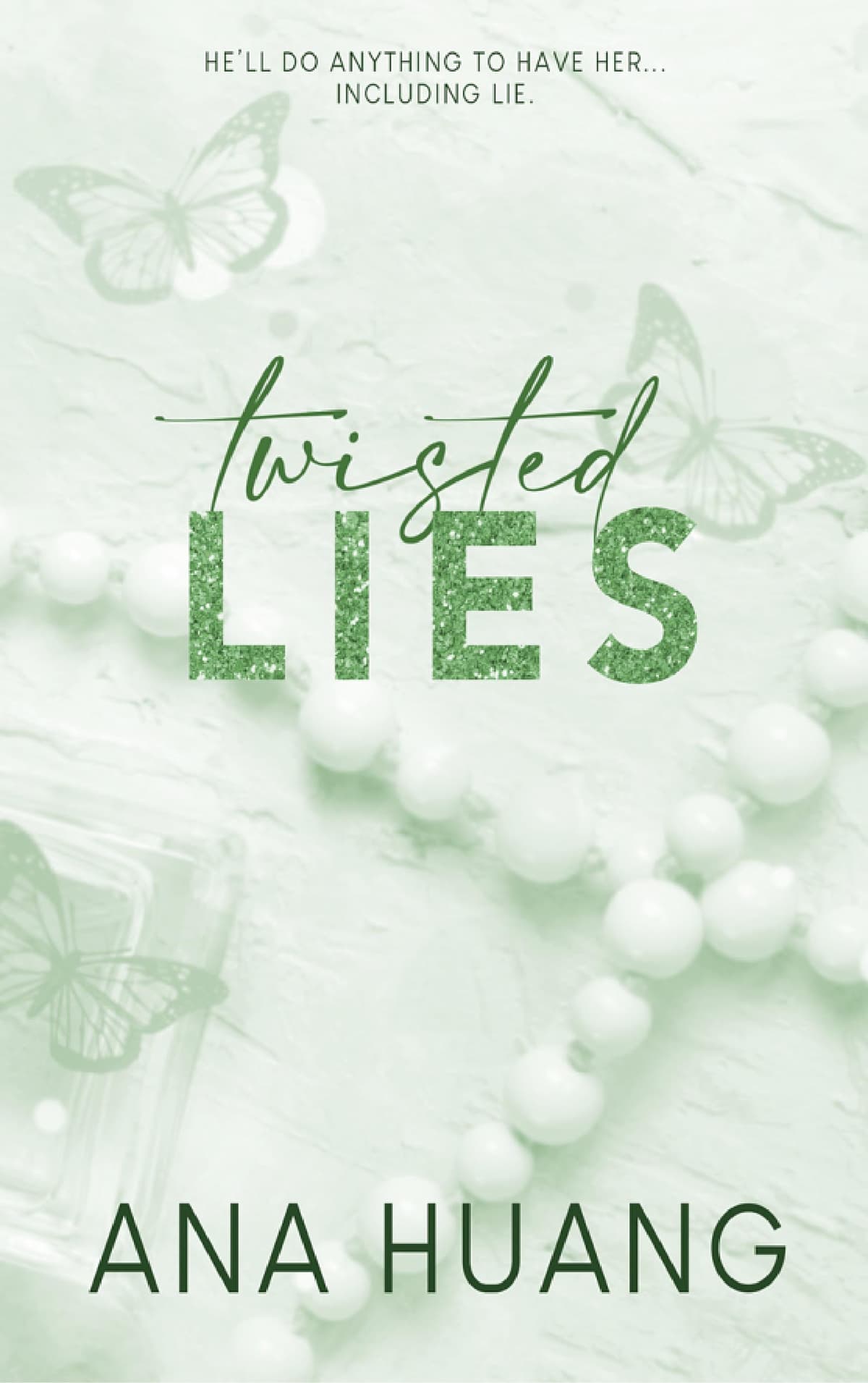 Twisted Lies