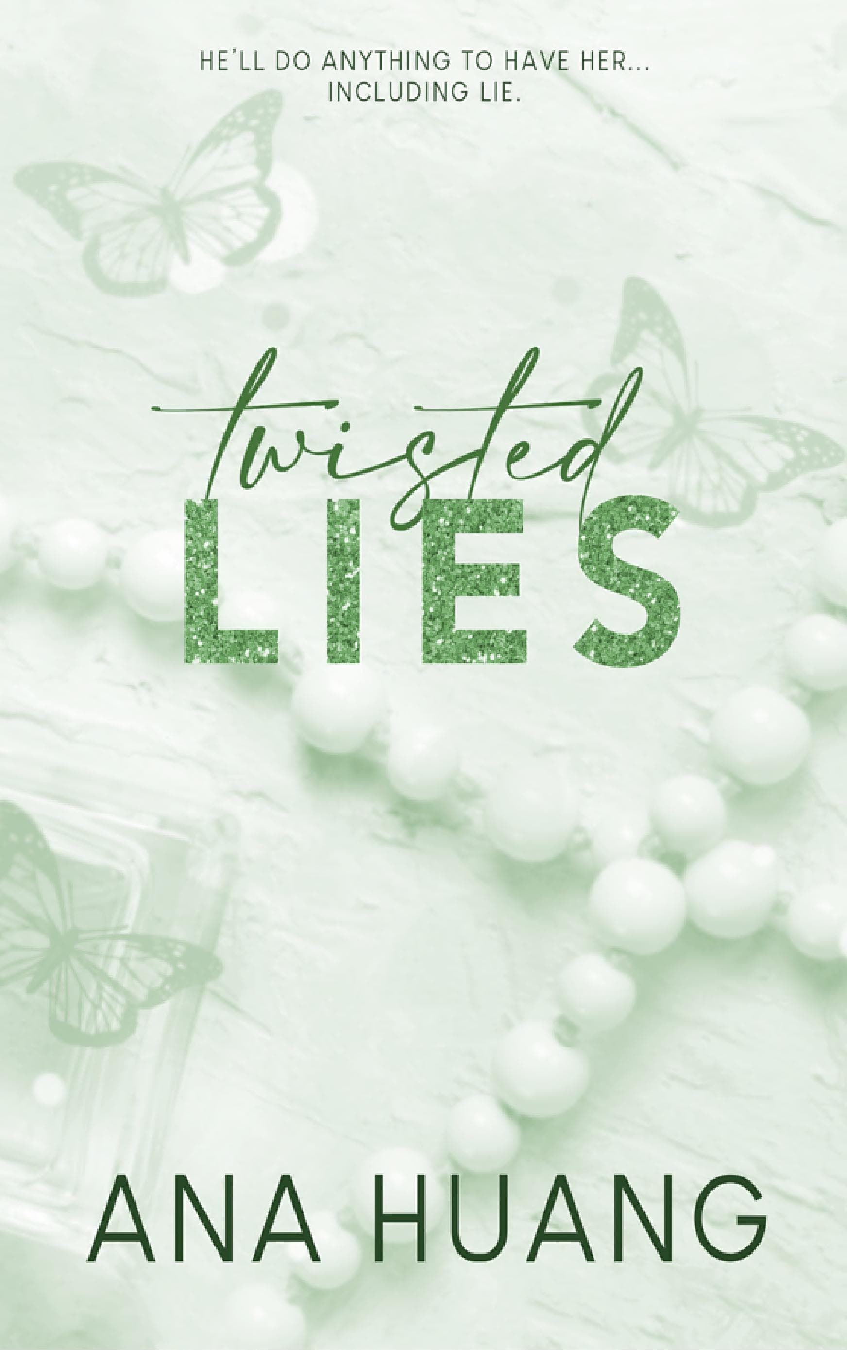 Twisted Lies