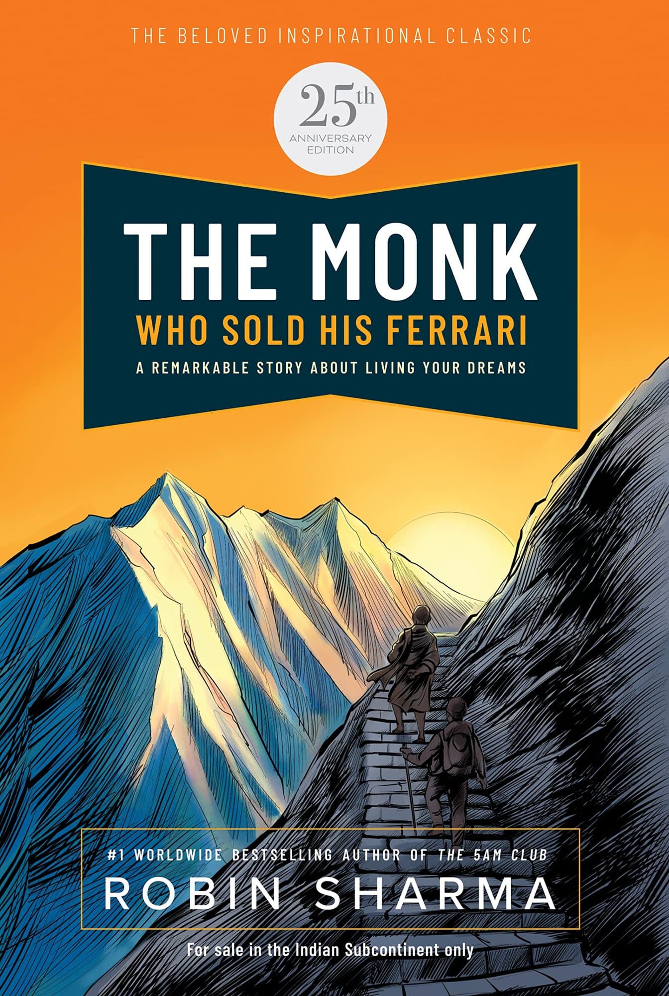 The Monk Who Sold His Ferrari 25th Anniversary Edition - Cover