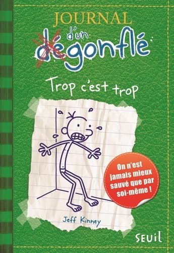 Trop c'est trop. Journal d'un dégonflé, tome 3 - Cover
