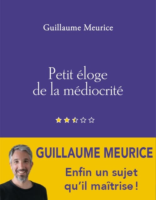 Petit éloge de la médiocrité - Cover