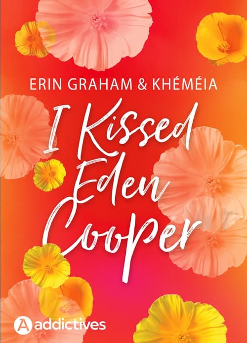 I Kissed Eden Cooper - Cover