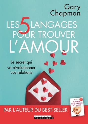 Les 5 langages pour trouver l'amour