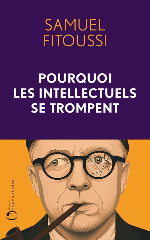 Pourquoi les intellectuels se trompent - Cover