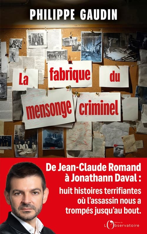 La fabrique du mensonge criminel - Cover
