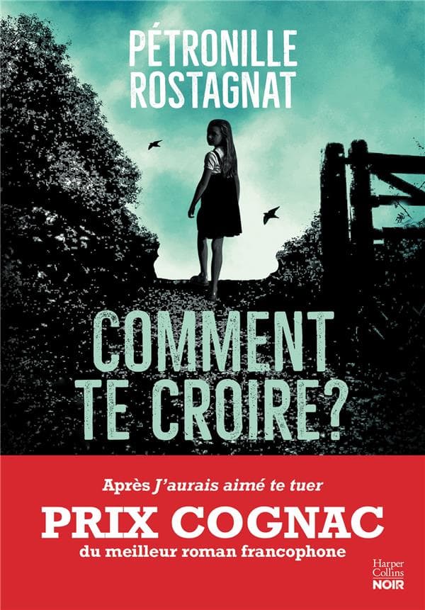 Comment te croire ? - Cover