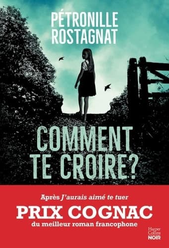 Comment te croire ? - Cover