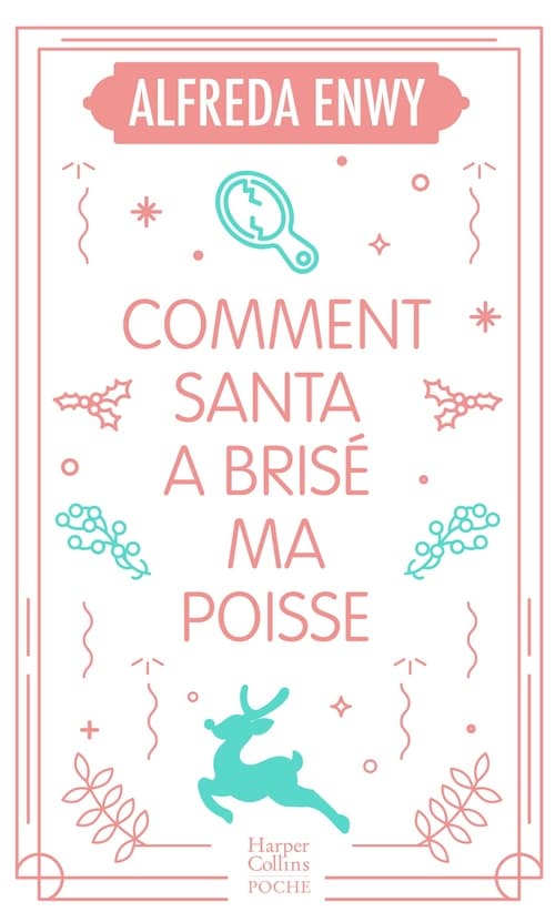 Comment Santa a brisé ma poisse - Cover