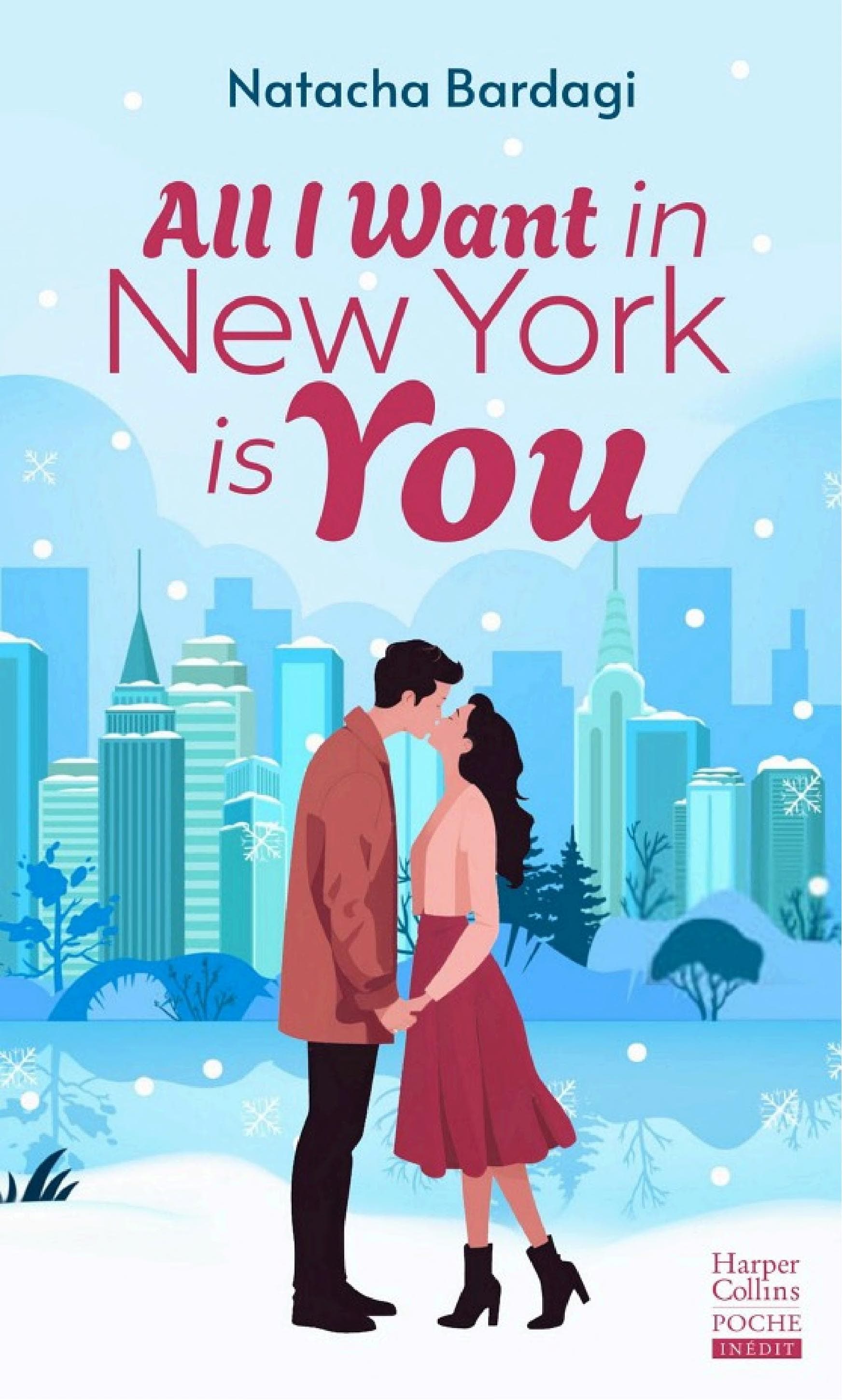 All I Want in New York is you: Comédie romantique et magie de Noël à New York - Cover
