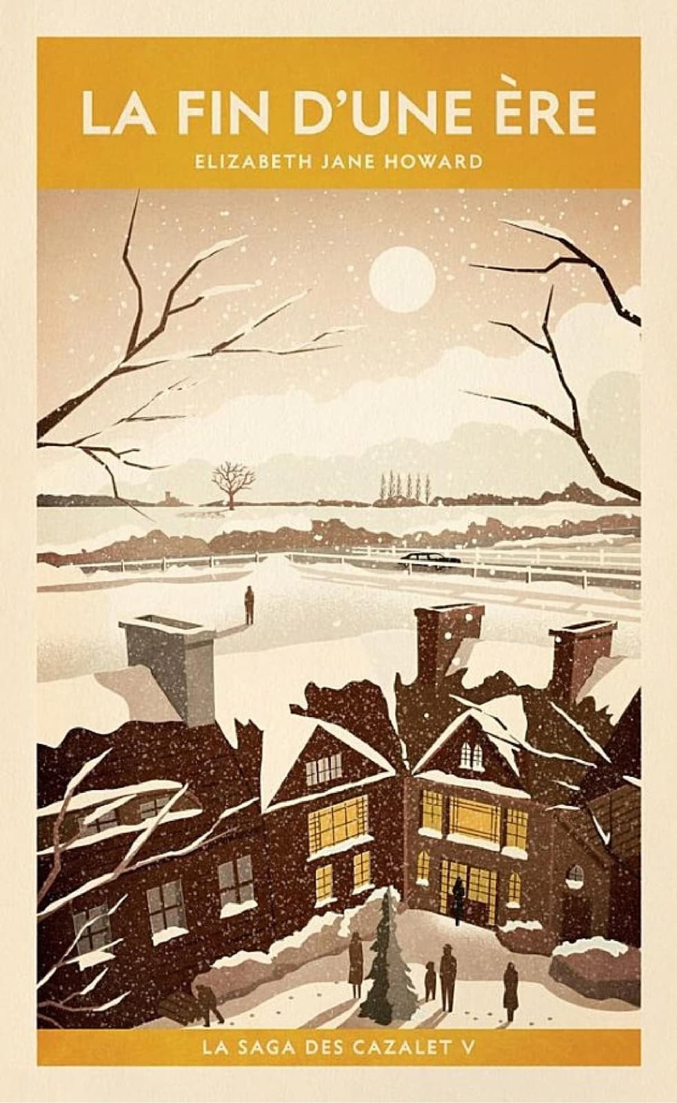 La saga des Cazalet (Tome 5) - La fin d'une ère - Cover