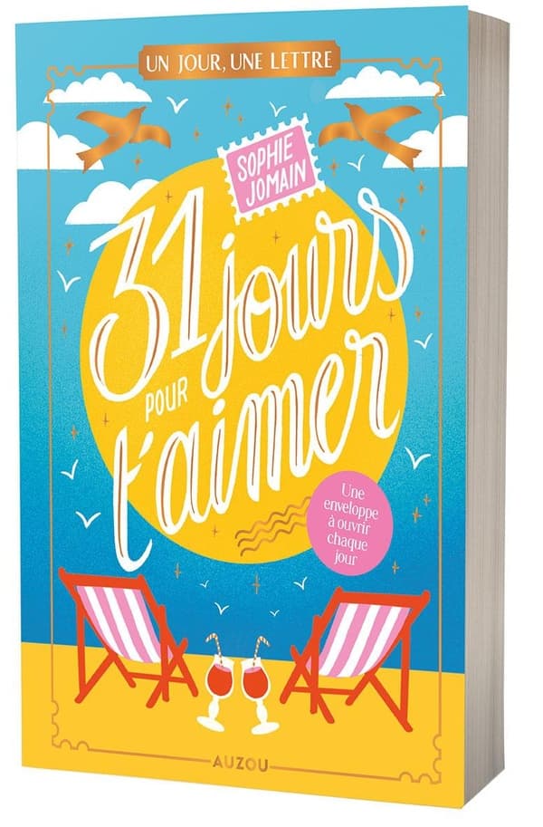 Un jour, une lettre - 31 jours pour t'aimer