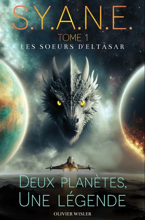 Les Soeurs d'Eltasar, Saga S.Y.A.N.E Tome 1 - Cover