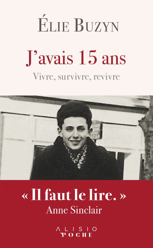 J'avais 15 ans - Vivre, survivre, revivre - Cover