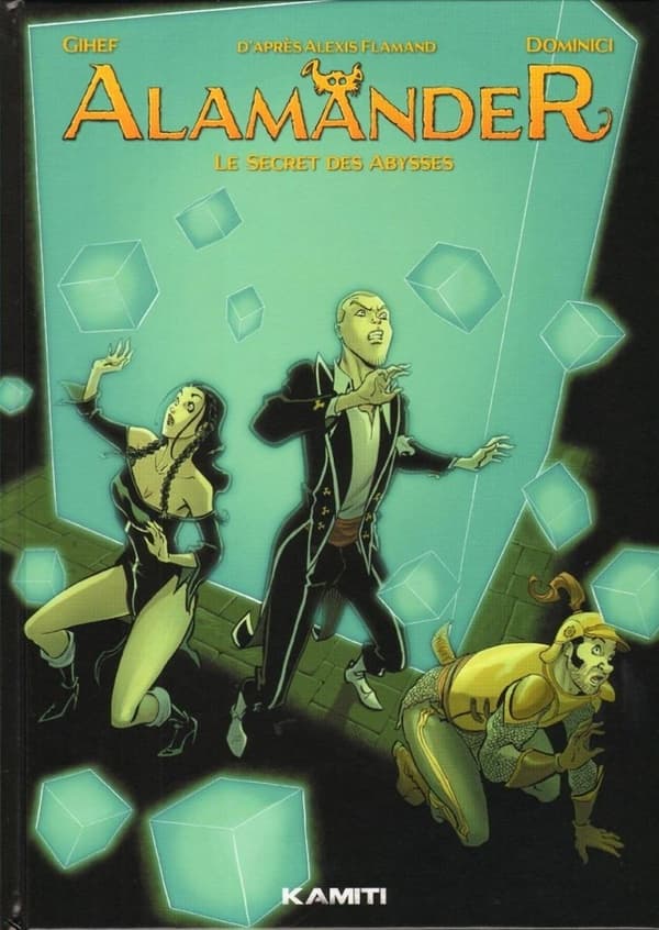 Alamänder Volume 2, Le secret des abysses