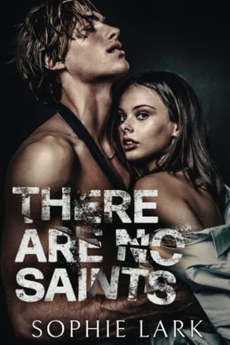 There are No Saints
