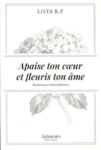 Apaise Ton Coeur et Fleuris Ton âme - Cover