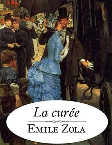 La Curée d'Emile Zola