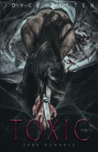 Toxic - t.2 (Dark romance) (French Edition) - Cover